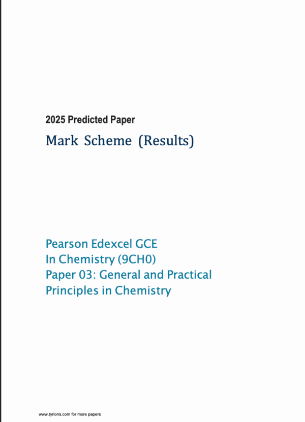 Edexcel A Level Chemistry 2025 Predicted Papers 9CH0